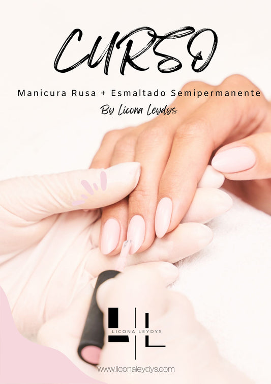 Curso Manicura Rusa mas esmaltado semipermanente